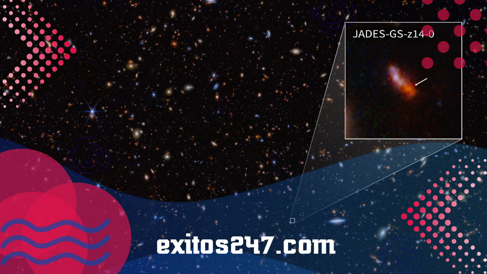 James Webb rompe récord y descubre la galaxia más antigua jamás vista